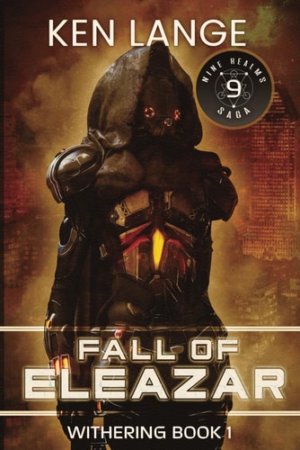 Fall of Eleazar Nine Realms Saga