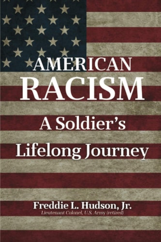 American Racism A Soldier's Lifelong Journey