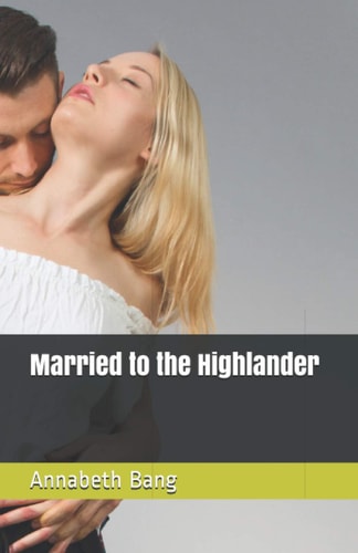 Married to the Highlander