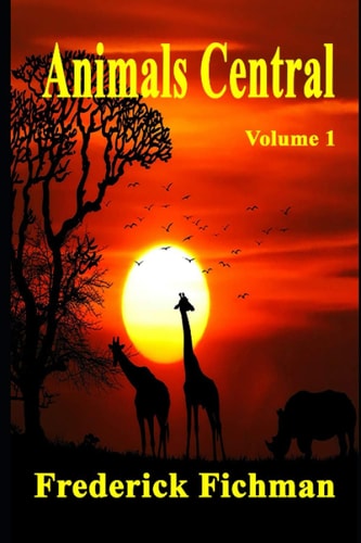 Animals Central Volume 1