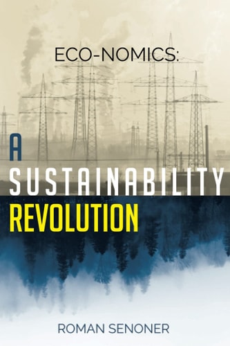 Eco-Nomics A Sustainability Revolution
