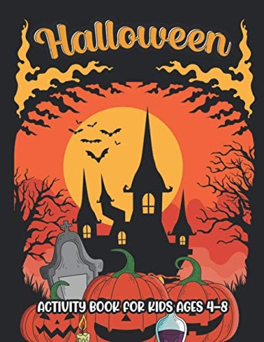 Halloween Activity Books for Kids Ages 4-8 Coloring, Dot To Dot, Mazes, Word Search and More