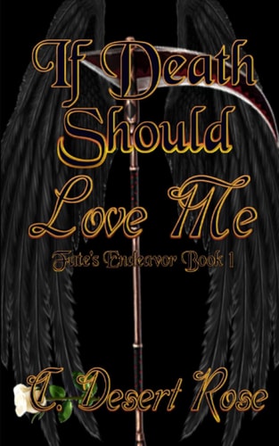 If Death Should Love Me