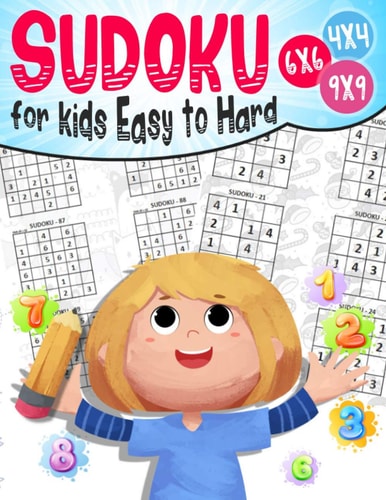 Sudoku for Kids Easy to Hard 200 Sudoku Puzzles for Childen 8 to 12 with Solutions - Increase Memory and Logic