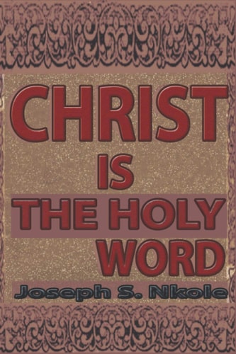 Christ Is the Holy Word Scripture Interprets Scripture