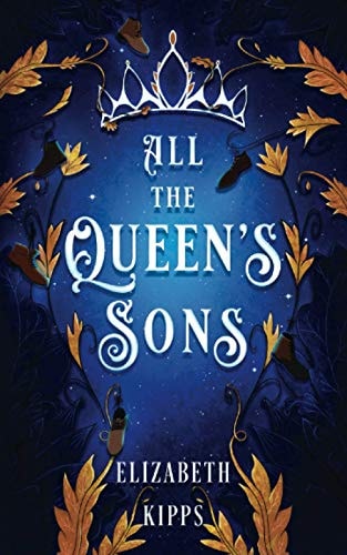 All the Queen's Sons