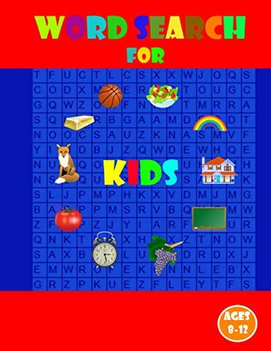 Word Search for Kids Ages 8-12 Kids Word Search Puzzle Book Ages 8-9 and 9-10 and 10-11& 11-12 | Learn Vocabulary | Activity for Children 8, 9, 10, 11 and 12 | Sight Words