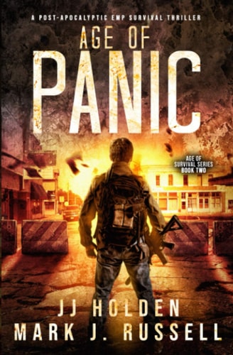 Age of Panic A Post-Apocalyptic EMP Survival Thriller (Age of Survival Series Book 2)