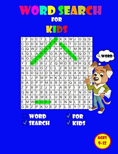 Word Search for Kids Ages 9-12 Kids Word Search Puzzle Book Ages 9-10 and 10-11 and 11-12 | Learn Vocabulary | Activity for Children 9,10,11 And 12