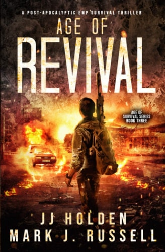 Age of Revival A Post-Apocalyptic EMP Survival Thriller (Age of Survival Series Book 3)