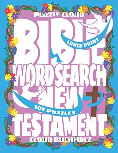Puzzle Cloud Bible Word Search New Testament (101 Puzzles, Large Print)