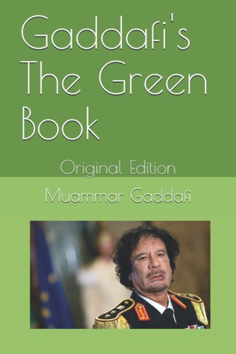 Gaddafi's The Green Book Original Edition