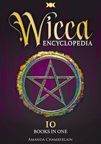 Wicca Encyclopedia Candle, Herbal, Crystals' Magic, Advanced Books of Shadows & Spells, Medieval Moon Magic Rituals, Tarot Secrets, Wiccan Paganism and the Hidden Starter Kit of Esoteric Voodoo