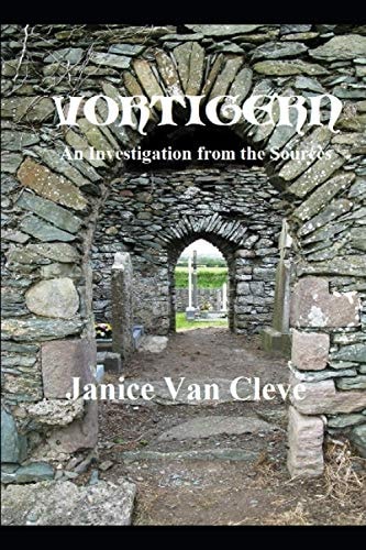 Vortigern An Investigation from the Sources