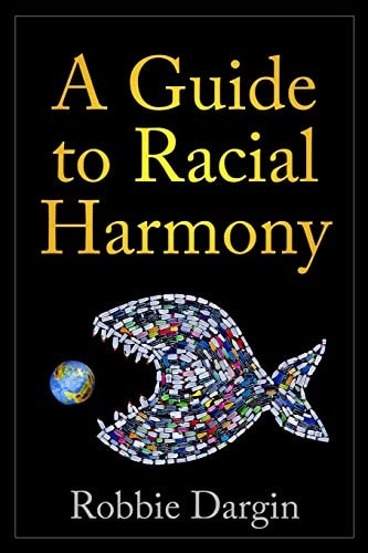 A Guide to Racial Harmony