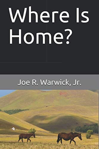 Where Is Home?