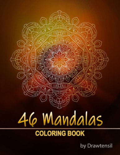 46 Mandalas Coloring Book for Relaxation and Stress Relief