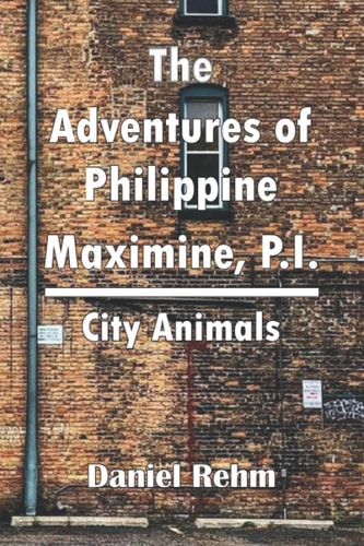 The Adventures of Philippine Maximine, P.I. City Animals