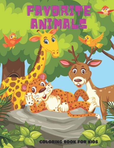 FAVORITE ANIMALS - Coloring Book For Kids