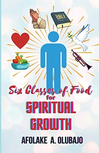 Six Classes of Food for Spiritual Growth