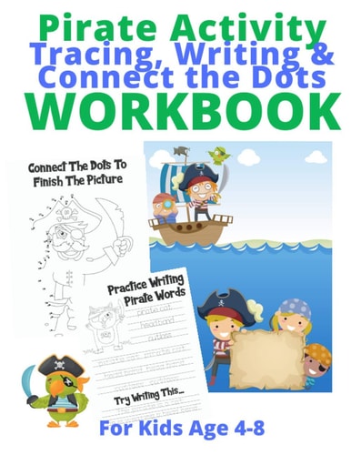 Pirate Activity Tracing Writing and Connect the Dots Workbook For Kids Age 4-8