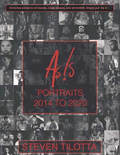 As Is 2014-2020 Steven Tilotta Portraits 2014-2020