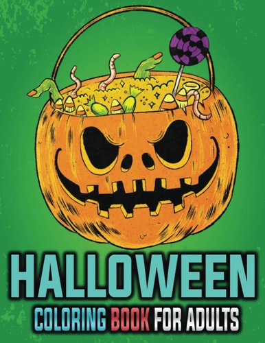 Halloween Coloring Book For Adults A Fun and Creepy Coloring Book with 28 Unique Designs for You to Color