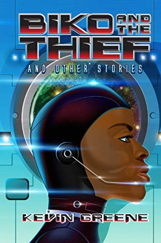 Biko And The Thief And Other Stories