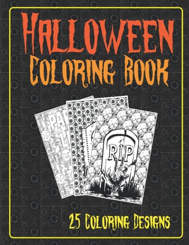 Halloween Coloring Book 25 Coloring Designs Adult Coloring Book with Spooky Halloween Themed Designs