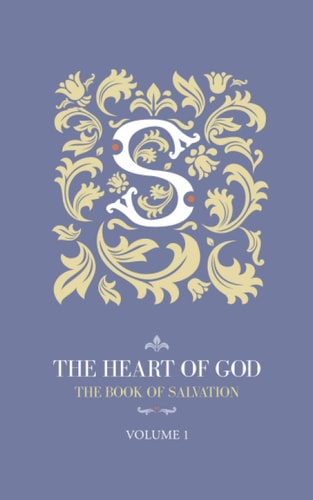 The Heart of God Book of Salvation