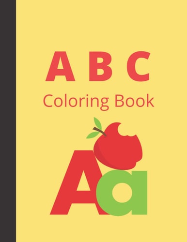 A B C Coloring Book Practice Alphabet for Kids with Pen Control, Line Tracing, Letters