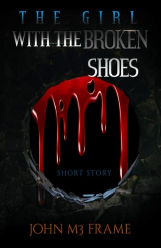 The Girl with the Broken Shoes Short Story