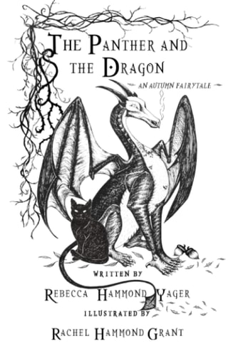 The Panther and the Dragon An Autumn Fairytale