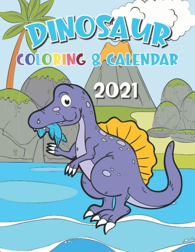 Dinosaur Coloring Calendar 2021 12 Month Page Start January 2021-December 2021, Coloring Page Side Per Month