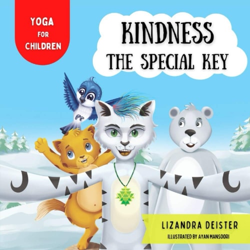 Kindness The Special Key: Yoga for Children