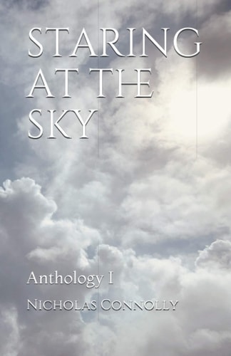 Staring at the Sky Anthology I
