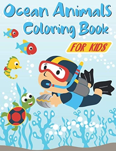 Ocean Animals Coloring Book for Kids Aged 3-8 | 40 Cute, Unique Coloring Pages