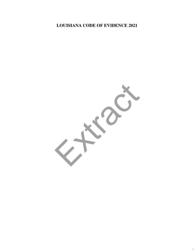 Louisiana Code of Evidence 2021