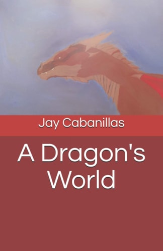 A Dragon's World