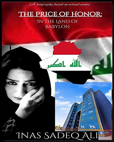 The Price Of Honor In The Land Of Babylon
