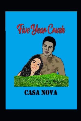 Five Year Crush