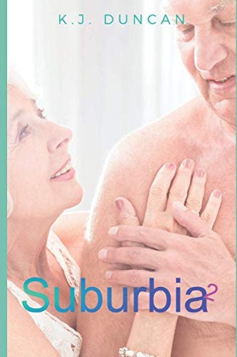 Suburbia 2 Volume 2 in the Suburbia Series