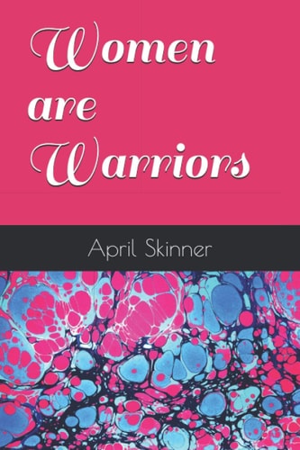 Women Are Warriors