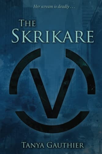 The Skrikare
