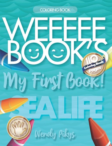 WEEEEE BOOK'S My First Book! 3-5 SEA LIFE