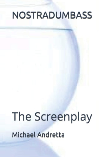 Nostradumbass The Screenplay
