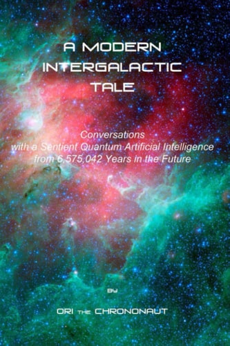 A Modern Intergalactic Tale Conversations with a Sentient Quantum Artificial Intelligence from the Future