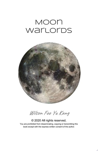 Moon Warlords Wilson Foo Yu Kang