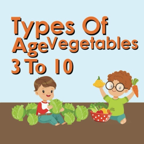 Types Of Vegetables Reading Book For Kids