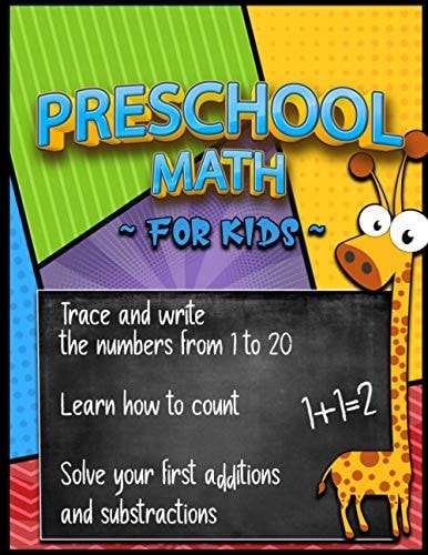 Preschool Math for Kids (Workbook Age 3+) Learning Numbers by Tracing and Writing, Learning Counting, Learning Addition and Substraction, Homeschooling Activity Book, Prepare for School